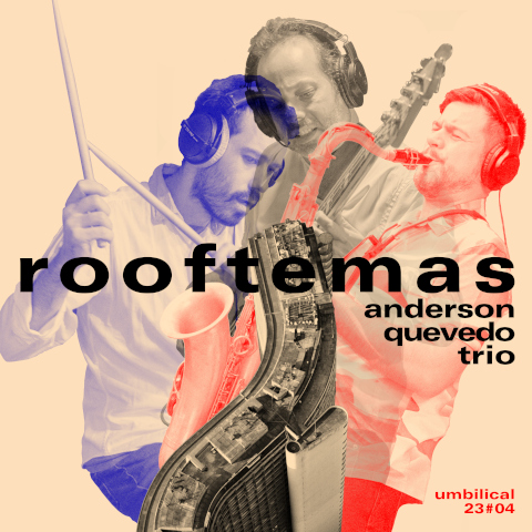 Anderson Quevedo — Rooftemas